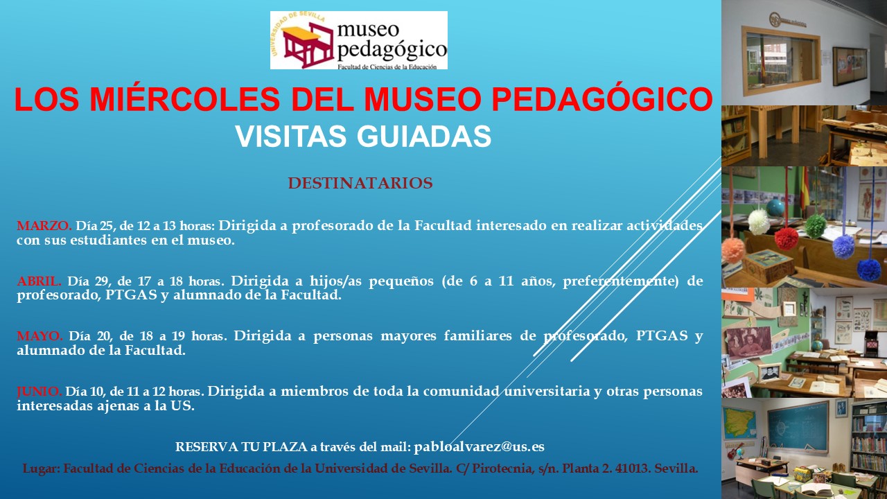 La Universidad de Sevilla acerca su patrimonio histórico-educativo a la ciudadanía con el ciclo “Los Miércoles del Museo Pedagógico”
